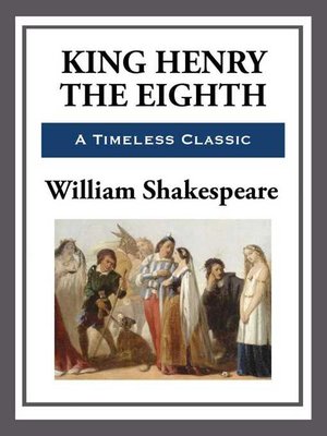 cover image of King Henry the Eighth